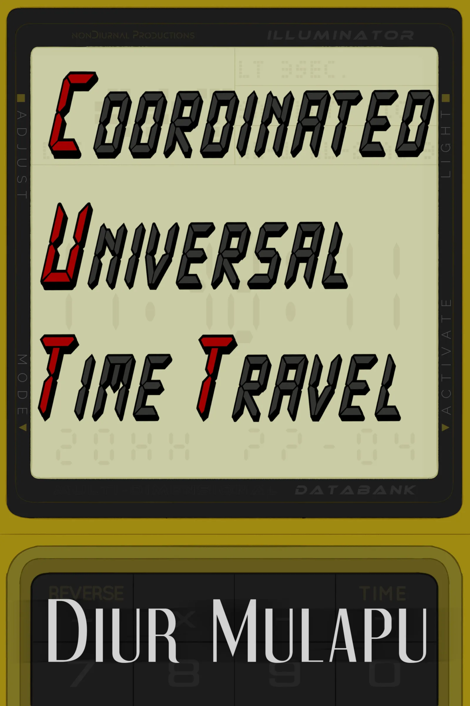 Coordinated Universal Time Travel cover art